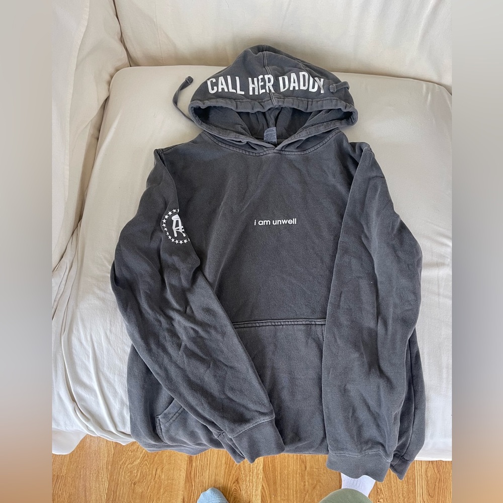Barstool sports Call Her Daddy “i am unwell” hoodie